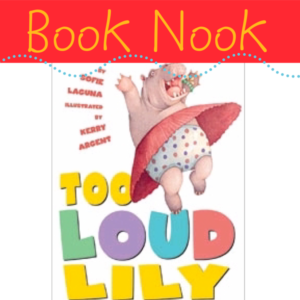 Too Loud Lilly by Sophia Laguna
