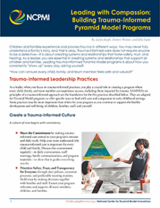 Leading with Compassion: Building Trauma-Informed Pyramid Model Programs