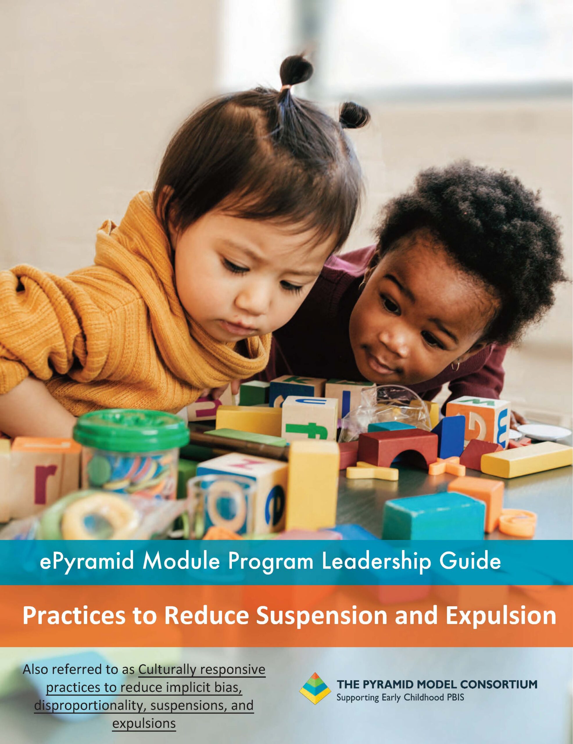 ePyramid Practices to Reduce Suspension and Expulsion Leader Guide