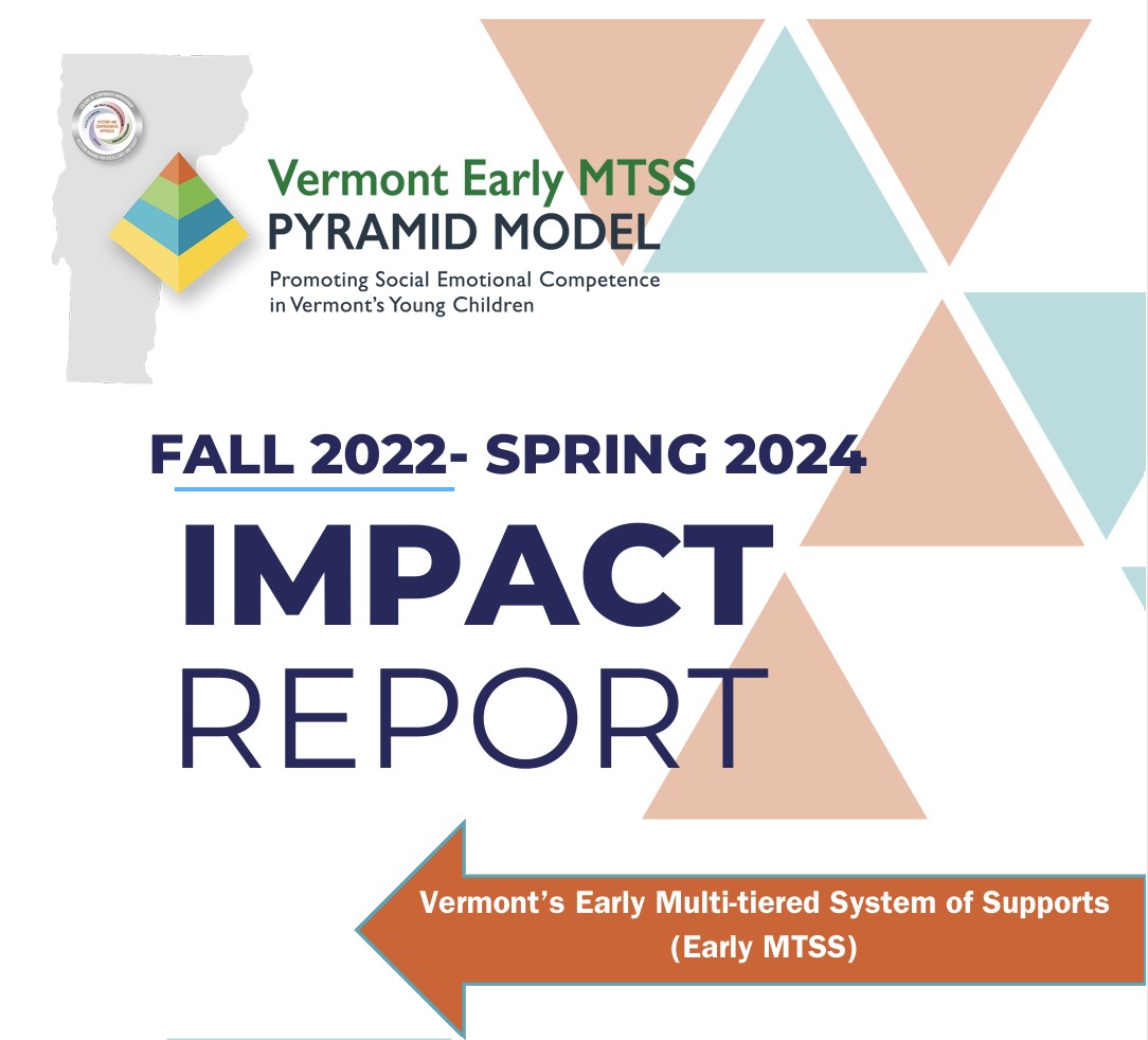 Vermont Impact Report Fall 2022- Spring 2024 – Recap